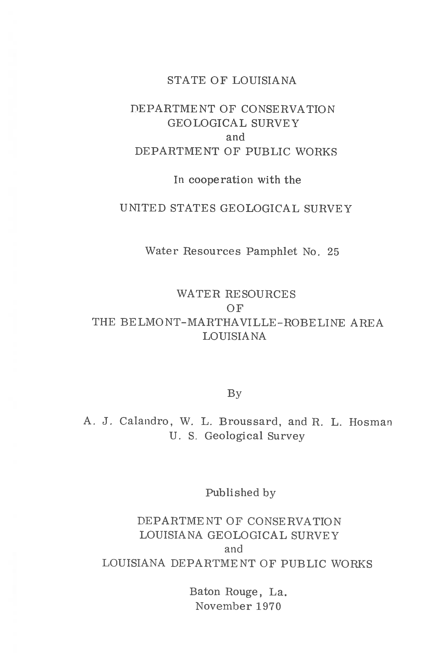 Water Resources of the Belmont-Marthaville-Robeline Area, Louisiana. Water Resources of the Belmont-Marthaville-Robeline Area, Louisiana.